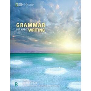 Grammar for Great Writing B, Paperback - Deborah Gordon imagine