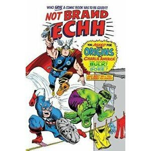 Not Brand Echh: The Complete Collection, Paperback - *** imagine