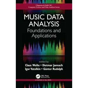 Music Data Analysis. Foundations and Applications, Hardback - *** imagine