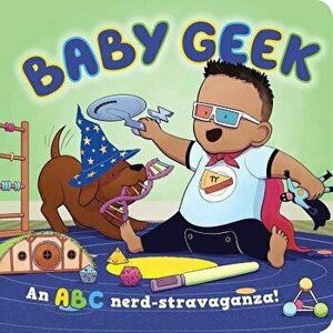 Baby Geek, Hardcover - Mark Mazzenga imagine