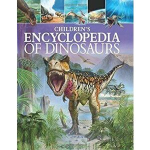 Children's Encyclopedia of Dinosaurs, Hardback - Clare Hibbert imagine