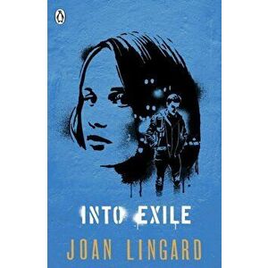Into Exile, Paperback - Joan Lingard imagine