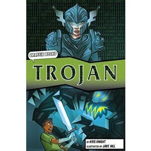 Trojan [Graphic Reluctant Reader], Paperback - Kris Knight imagine