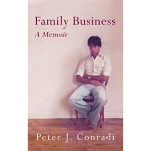 Family Business, Hardback - Peter J. Conradi imagine
