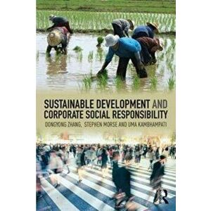 Sustainable Development and Corporate Social Responsibility, Paperback - Uma S. Kambhampati imagine