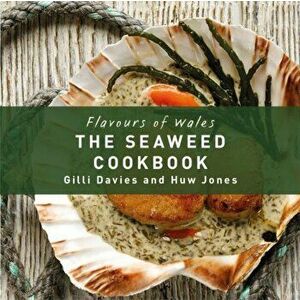 Seaweed Cookbook, Hardback - Gilli Davies imagine