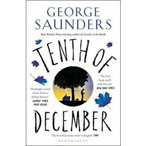 Tenth of December, Paperback - George Saunders imagine