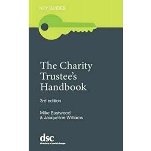 Charity Trustee's Handbook, Paperback - Jacqueline Williams imagine