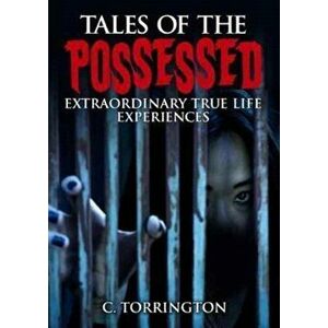Tales of the Possessed, Paperback - C. Torrington imagine
