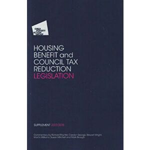 Housing Benefit and Council Tax Reduction Legislation Supplement, Paperback - *** imagine