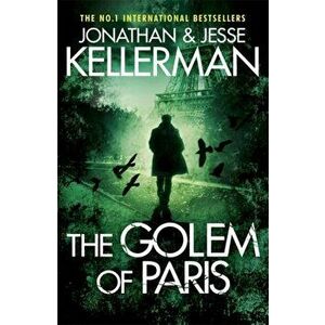 Golem of Paris. A gripping, unputdownable thriller, Paperback - Jesse Kellerman imagine