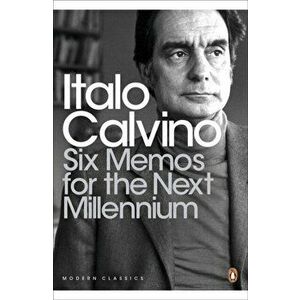 Six Memos for the Next Millennium, Paperback - Italo Calvino imagine