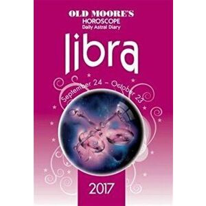 Old Moore's 2017 Astral Diaries Libra, Paperback - *** imagine