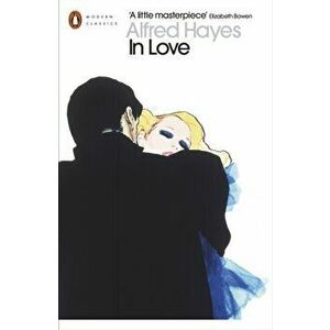 In Love, Paperback - Alfred Hayes imagine