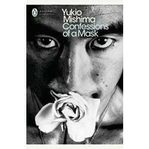 Confessions of a Mask, Paperback - Yukio Mishima imagine