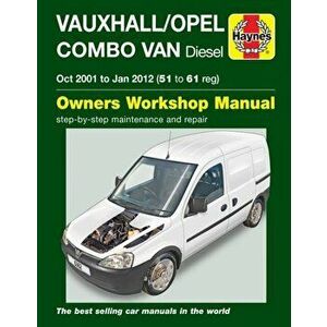 Vauxhall/Opel Combo Diesel Van (Oct 2001 To Jan 2012) 51 To 61, Paperback - Martynn Randall imagine
