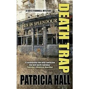 Death Trap, Paperback - Patricia Hall imagine