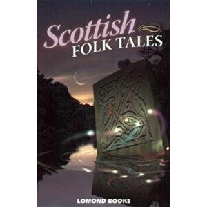 Scottish Folk Tales, Paperback - *** imagine
