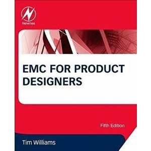 EMC for Product Designers, Paperback - Tim Williams imagine
