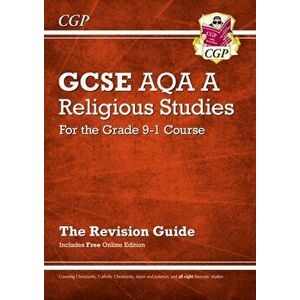 Grade 9-1 GCSE Religious Studies: AQA A Revision Guide with Online Edition, Paperback - *** imagine