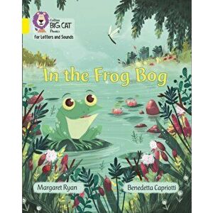 In the Frog Bog. Band 03/Yellow, Paperback - Margaret Ryan imagine