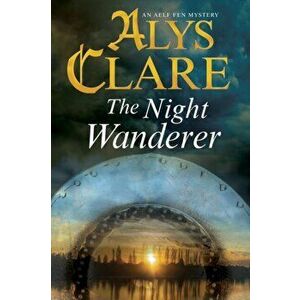 Night Wanderer, Hardback - Alys Clare imagine