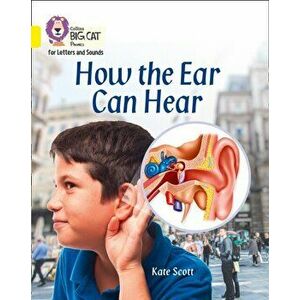 How the Ear Can Hear. Band 03/Yellow, Paperback - *** imagine
