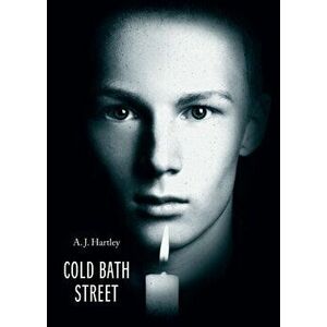 Cold Bath Street Special Edition, Hardback - A J Hartley imagine