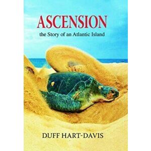 Ascension, Hardback - Duff Hart-Davis imagine