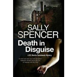 Death in Disguise. A Police Procedural Set in 1970's England, Hardback - Sally Spencer imagine