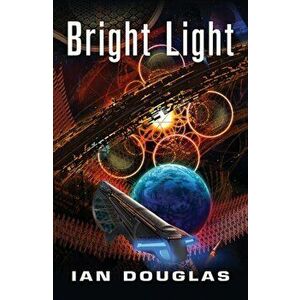 Bright Light, Paperback - Ian Douglas imagine