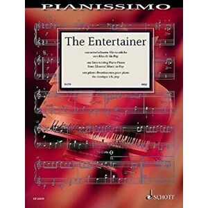 Entertainer. 100 Entertaining Piano Pieces from Classical Music to Pop, Paperback - *** imagine