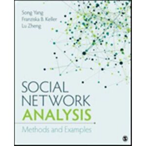 Social Network Analysis. Methods and Examples, Paperback - Lu Zheng imagine