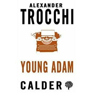 Young Adam, Paperback - Alexander Trocchi imagine