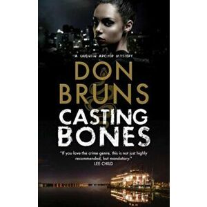 Casting Bones. A New Voodoo Mystery Series Set in New Orleans, Hardback - Don Bruns imagine