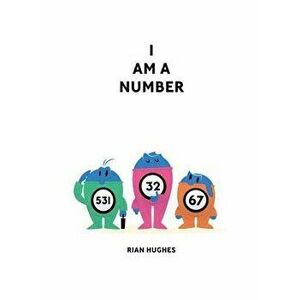 I Am A Number, Hardback - Rian Hughes imagine