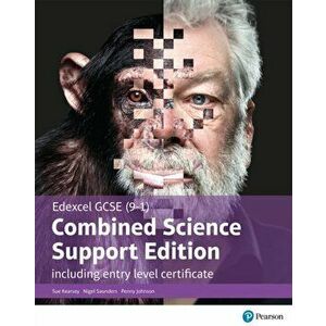 Edexcel GCSE (9-1) Combined Science, Support Edition with ELC, Student Book, Paperback - Iain Brand imagine