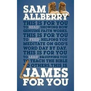 James For You. Showing you how real faith looks in real life, Paperback - Sam Allberry imagine
