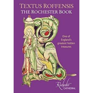 Textus Roffensis. The Rochester Book - One of England's Greatest Hidden Treasures, Paperback - *** imagine