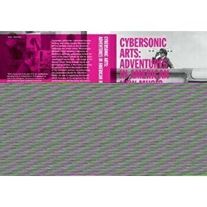Cybersonic Arts. Adventures in American New Music, Paperback - Gordon Mumma imagine