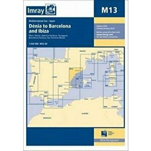 Imray Chart M13. Denia to Barcelona and Ibiza, Paperback - *** imagine