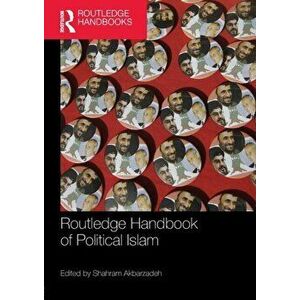 Routledge Handbook of Political Islam, Paperback - *** imagine