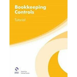 Bookkeeping Controls Tutorial, Paperback - Michael Fardon imagine