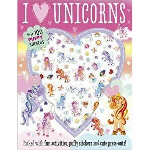 I Love Unicorns Puffy Sticker Activity, Paperback - *** imagine