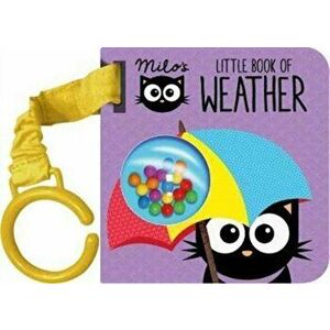 Milo's Little Book of Weather, Board book - *** imagine