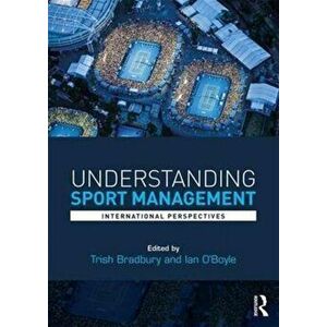 Understanding Sport Management. International perspectives, Paperback - *** imagine