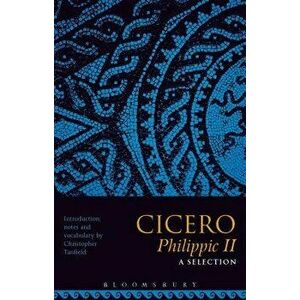 Cicero Philippic II: A Selection, Paperback - *** imagine