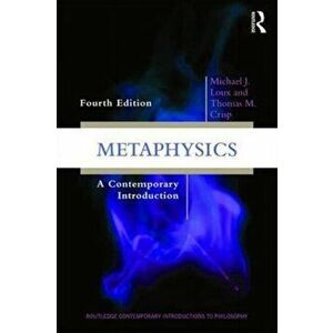 Metaphysics. A Contemporary Introduction, Paperback - Thomas M. Crisp imagine