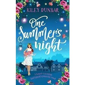 One Summer's Night, Paperback - Kiley Dunbar imagine