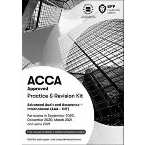 ACCA Advanced Audit and Assurance (International). Practice and Revision Kit, Paperback - *** imagine